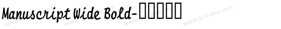 Manuscript Wide Bold字体转换